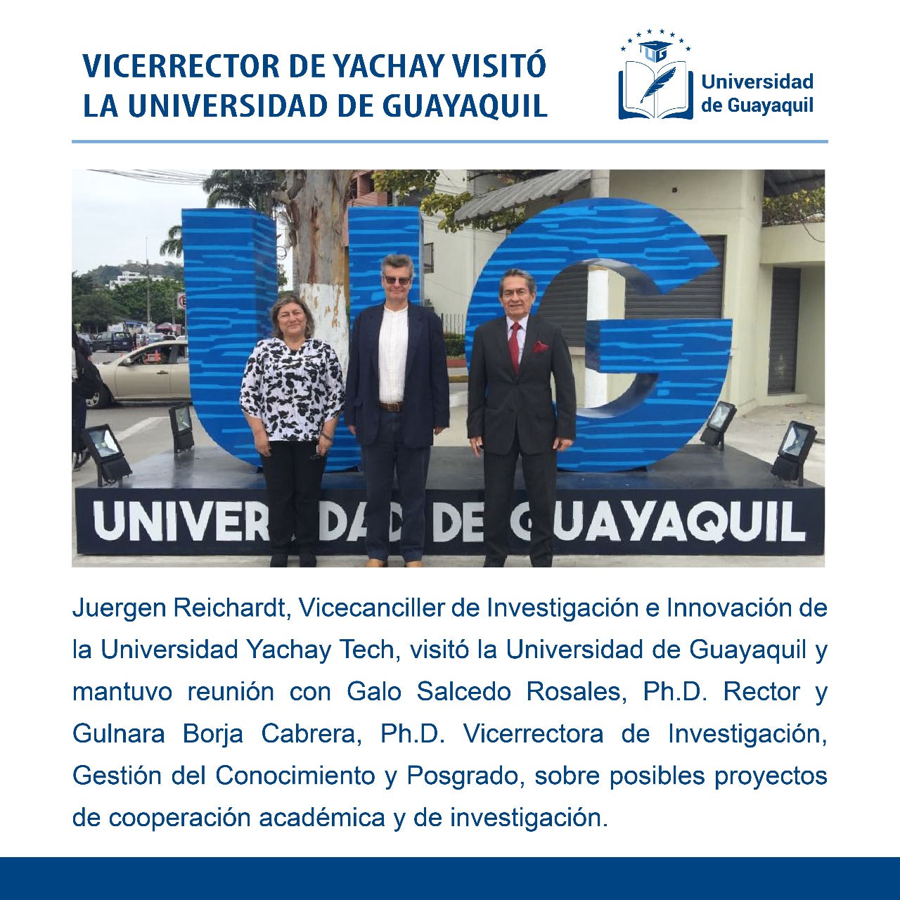 El Vicecanciller de Investigación e Innovación de la Universidad Yachay Tech visitó la UG