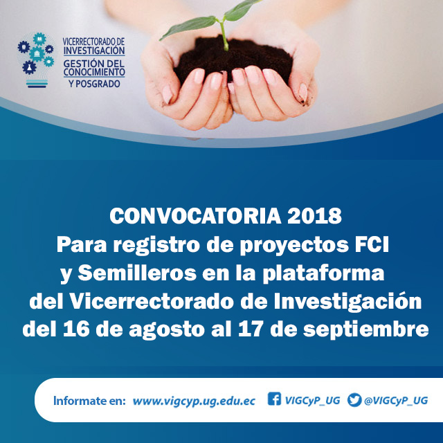 Convocatoria 2018 para el registro de Proyectos FCI y Semilleros